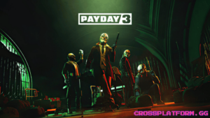 Is Payday 3 Cross Platform?